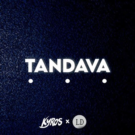 Kyros Libedime Tandava Consistency