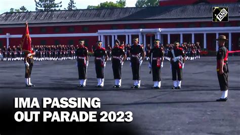 Ima Holds Passing Out Parade 2023 In Dehradun Uttarakhand Youtube