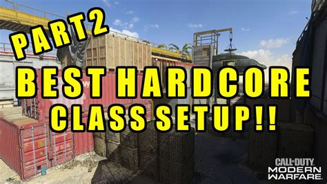 COD Modern Warfare BEST HARDCORE CLASS SET UP BEST ONE SHOT AR IN