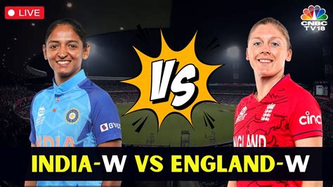 Live India W Vs England W Match Indian Womens Cricket India Vs