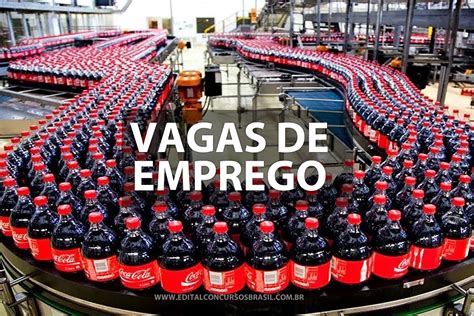 Coca Cola Abre Vagas Garanta Seu Emprego De Fim De Ano