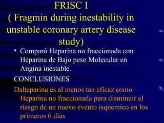 Heparinas De Bajo Peso Molecular Y Enfermedad Cardiaca Ppt