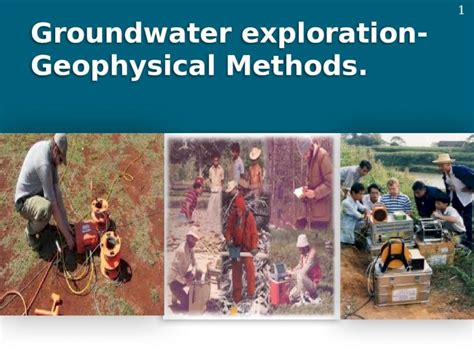 PPTX Geophysical Methods Of Ground Water Exploration DOKUMEN TIPS