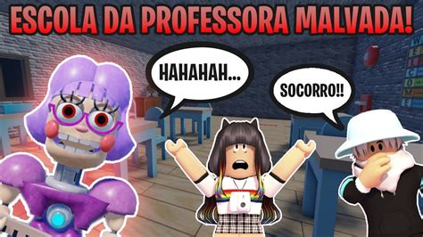 Escape Da Escola Da Professora Malvada Escape Miss Ani Tron S