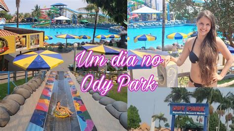 Um Dia No Parque Aqu Tico Do Ody Park Muita Divers O Youtube