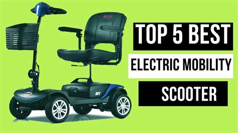 Top 5 Best Mobility Scooters Product Review Camp Youtube