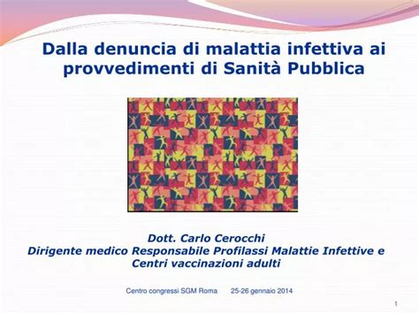 Ppt Dalla Denuncia Di Malattia Infettiva Ai Provvedimenti Di Sanit