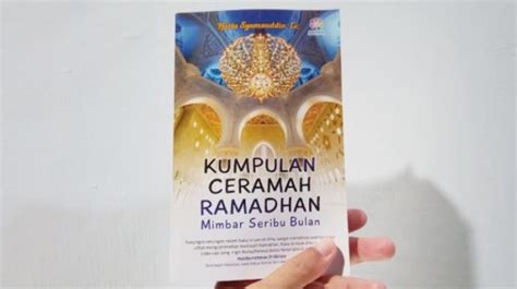 Meraih Keutamaan Bulan Ramadhan Dalam Buku Kumpulan Ceramah Ramadhan