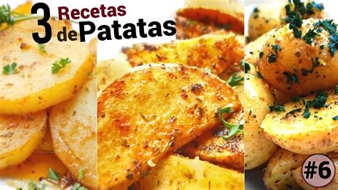 3 Recetas De Patatas RÁpidas Y Ricas 🥔😋 Papas Faciles Y Con Pocos