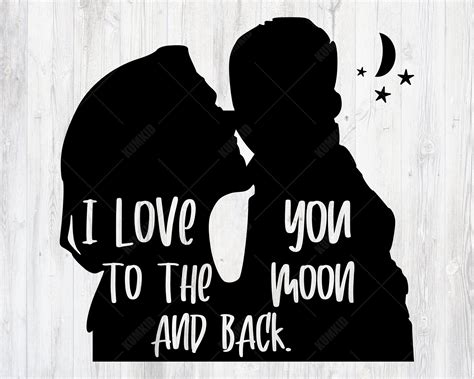 I Love You To The Moon And Back SVG Mother Son SVG Mom Life Etsy