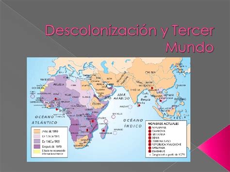 Descolonización y Tercer Mundo Concepto y causa