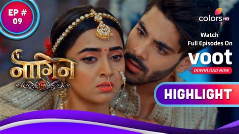 Naagin 6 नागिन 6 Ep 9 Pratha Rishabh Get Intoxicated Highlight