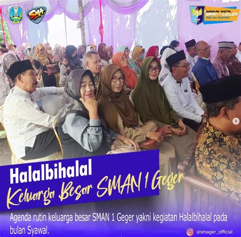 Halal Bi Halal Keluarga Besar Sma Negeri Geger Tahun M H