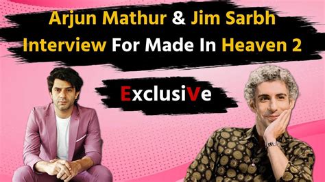 Made In Heaven 2 Stars Arjun Mathur Jim Sarbh Interview On Their