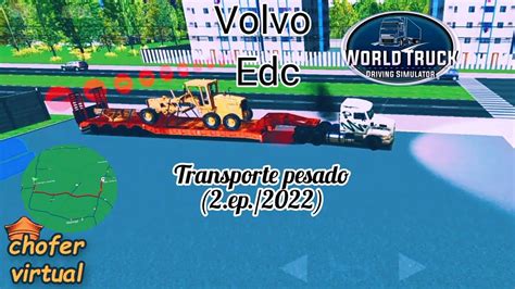 WORLD TRUCK DRIVING SIMULATOR Transporte De Maquinas Pesadas 2 Ep