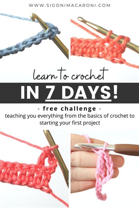 Learn To Crochet In 7 Days With Sigoni Macaroni 2 Sigoni Macaroni