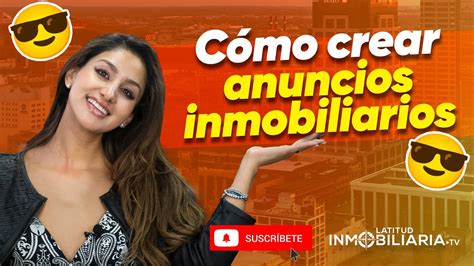 Cómo crear anuncios inmobiliarios YouTube