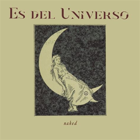 Es Del Universo Naked Guru Lantana Song Lyrics Music Videos