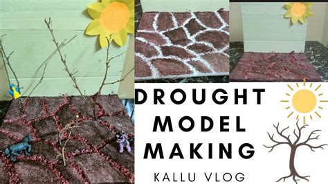 How To Make Drought Model Making Natural Disasters Kallu Vlog Youtube