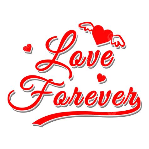 3d Love Forever Text Effects Lettering Editable Hd Vector Picture Love