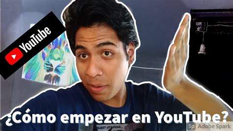 COMO INICIAR EN YOUTUBE SEGUN VICCRACK YouTube