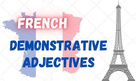 4 Demonstrative Adjectives Exercises French Exercisesone