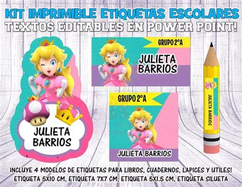 Kit Imprimible Etiquetas Escolares Peach Princesa Mario En Venta En