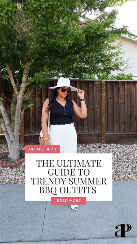 Get Ready To Sizzle This Summer With The Ultimate Bbq Outfits Trendy