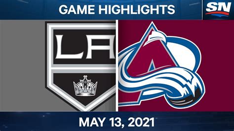 NHL Game Highlights Kings Vs Avalanche May 13 2021 YouTube