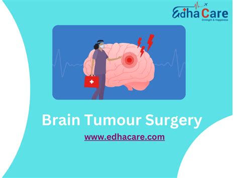 Best Brain Tumor Surgery In India - EdhaCare - Medium