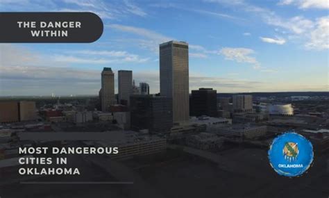 Top 10 Most Dangerous Cities In Oklahoma Updated 2023