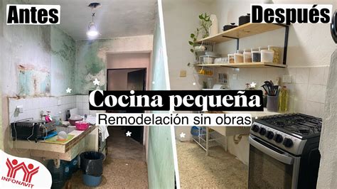 Asi Remodele Una Cocina Sin Obras Infonavit Youtube