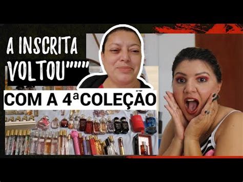 REAGINDO A 4ª COLEÇÃO DE PERFUMES CARÍSSIMOS DA INSCRITA QUE MORA NOS