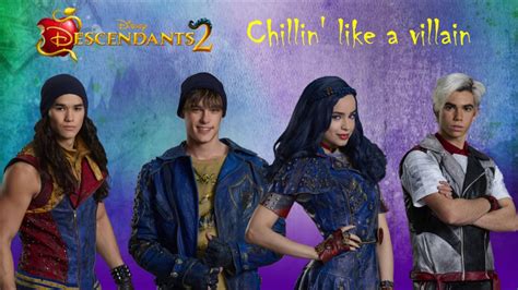 Descendants 2 Chillin Like A Villian Youtube