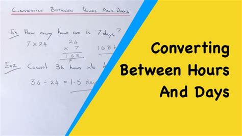 Time Conversions Changing Between Hours And Days Example Convert 36