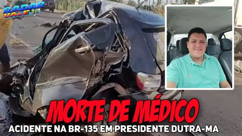 Médico morre após grave acidente entre carro e carreta na BR 135 no