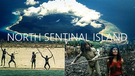 North Sentinel Island Most Isolated People In The World Youtube