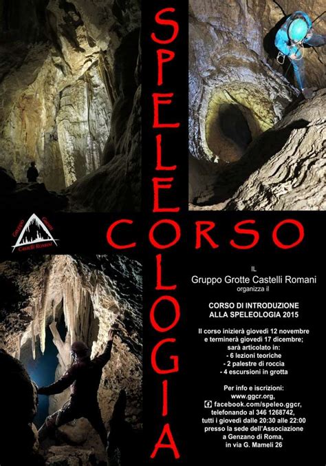 Speleologia Roma Corso Del Gruppo Grotte Castelli Romani