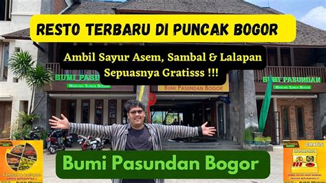 Tempat Makan Terbaru Di Puncak Bogor Bumi Pasundan Bogor Youtube