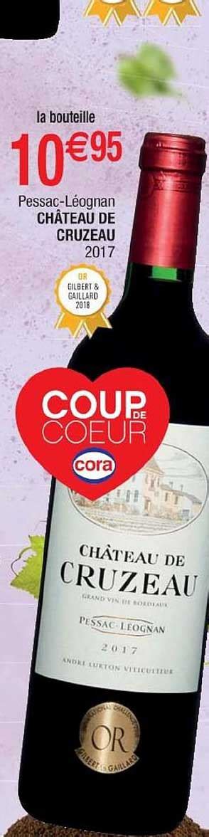 Promo Pessac L Ognan Ch Teau De Cruzeau Chez Cora Icatalogue Fr