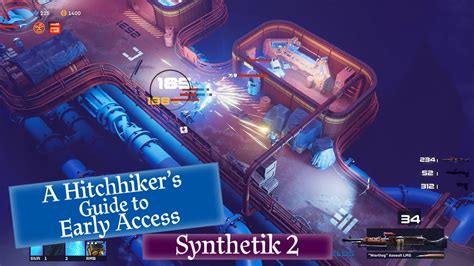 A Hitchhiker S Guide To Early Access Synthetik Youtube