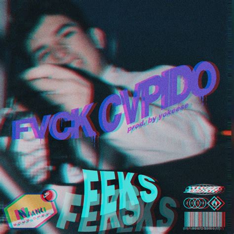 Fuck Cupido Single By Feks Spotify