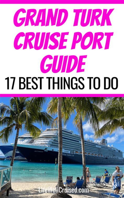 19 Best Things To Do In Grand Turk On A Cruise [port Guide] Life Well Cruised