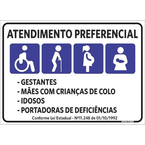 Placa Sinaliza O Leis Normas Atendimento Preferencial Em Promo O Na