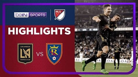 Match Highlights LAFC Vs Real Salt Lake Major League Soccer 2022 23