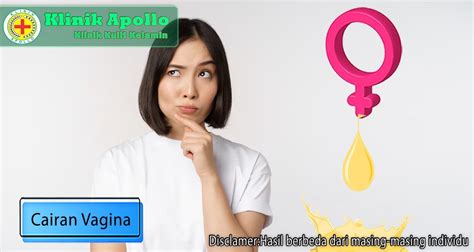 Inilah Berbagai Makna Cairan Vagina Yang Keluar Dari Wanita Klinik