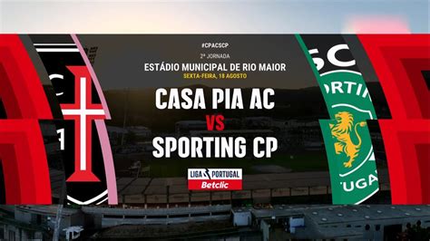 Casa Pia Vs Sporting Lisbon Full Match Replay Primeira Liga 2023