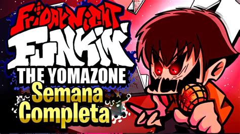 Vs The Yomazone Yoma Semana Completa Friday Night Funkin Full Week Fnf Mods Hard Youtube