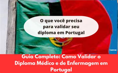 Guia Completo Como Validar O Diploma M Dico E De Enfermagem Em