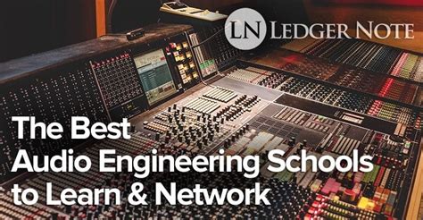 The Best Audio Engineering Schools Colleges To Learn Network Artofit